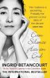 Ingrid Betancourt: Even Silence Has An End [2011] paperback Sale