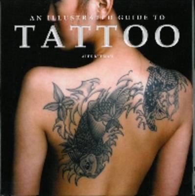 Alex Keenan: An Illustrated Guide to Tattoo [2011] hardback Online now