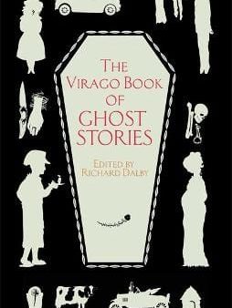 Richard Dalby: The Virago Book Of Ghost Stories [2008] paperback For Discount