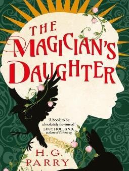 H. G. Parry: The Magician s Daughter [2023] paperback Online now