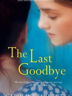 Caroline Finnerty: The Last Goodbye [2014] paperback Online now