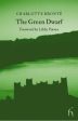 Charlotte Bronte: The Green Dwarf [2003] paperback Online