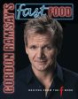 Gordon Ramsay: Gordon Ramsay s Fast Food [2007] hardback For Cheap