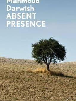 Mahmoud Darwish: Absent Presence [2010] paperback Discount