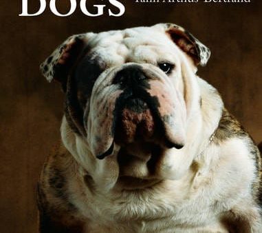 Arthus Yann Bertrand: Dogs [2006] hardback Supply