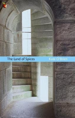 Kate Obrien: The Land Of Spices [2006] paperback Supply