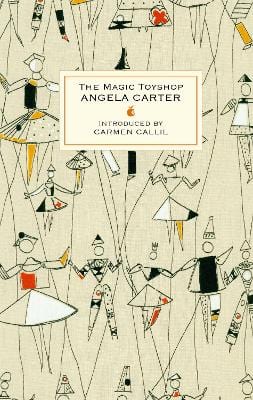 Angela Carter: The Magic Toyshop [2008] hardback Supply