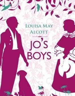 Louisa May Alcott: Jo s Boys [2014] paperback Supply