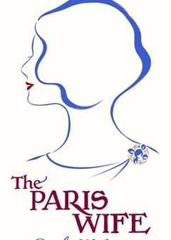 Paula Mclain: The Paris Wife [2011] hardback Online Hot Sale