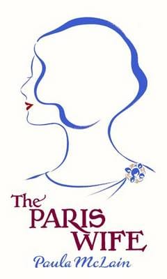 Paula Mclain: The Paris Wife [2011] hardback Online Hot Sale