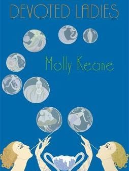 Molly Keane: Devoted Ladies [2006] paperback Online now