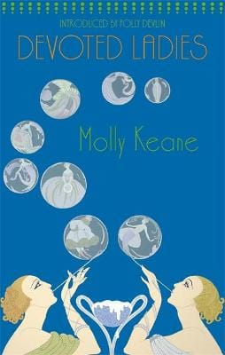 Molly Keane: Devoted Ladies [2006] paperback Online now