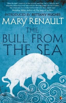 Mary Renault: The Bull from the Sea [2015] paperback For Discount