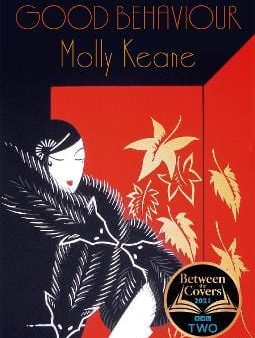 Molly Keane: Good Behaviour [2005] paperback For Discount