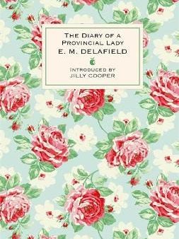 E M Delafield: The Diary Of A Provincial Lady [2008] hardback Fashion