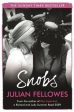 Julian Fellowes: Snobs [2009] paperback Hot on Sale